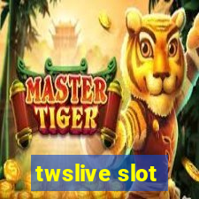 twslive slot