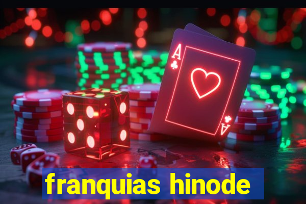 franquias hinode