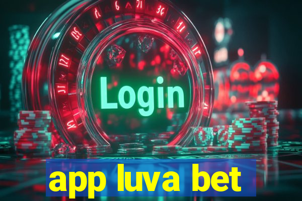 app luva bet