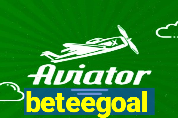 beteegoal