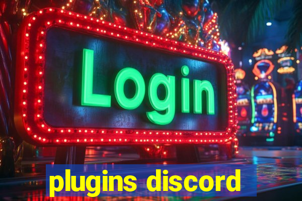 plugins discord