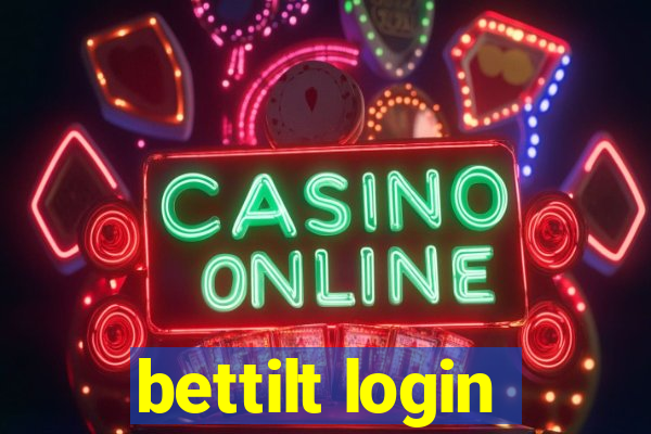 bettilt login