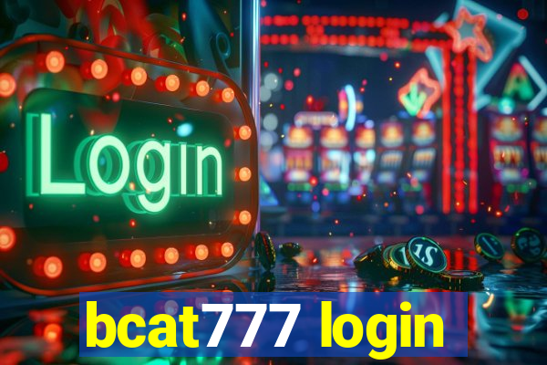 bcat777 login