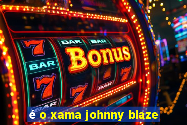 é o xama johnny blaze