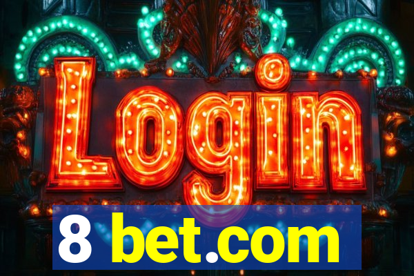 8 bet.com