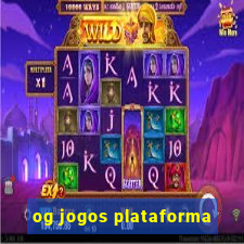 og jogos plataforma