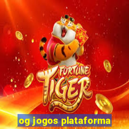 og jogos plataforma