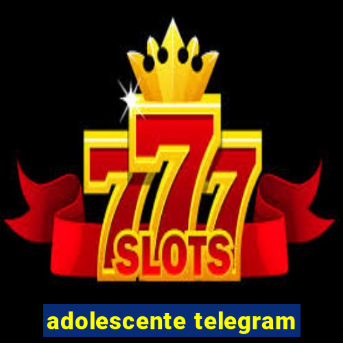 adolescente telegram