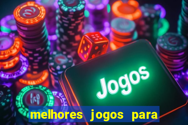 melhores jogos para o tablet