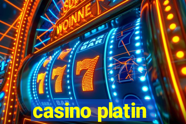 casino platin