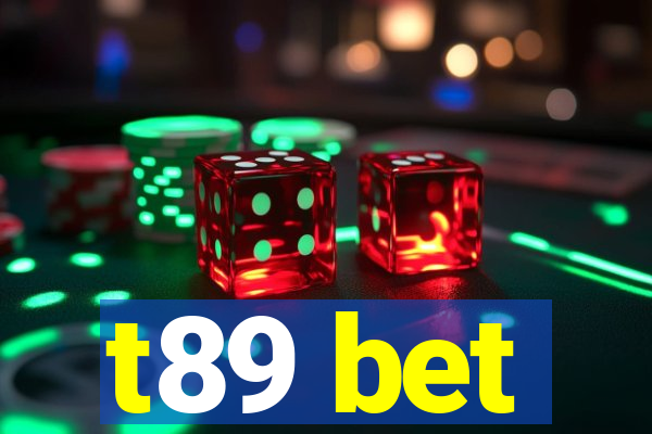 t89 bet