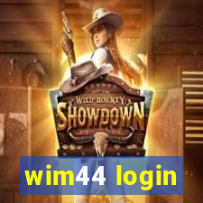 wim44 login