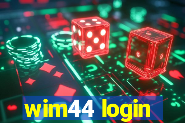 wim44 login