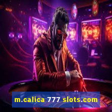 m.calica 777 slots.com