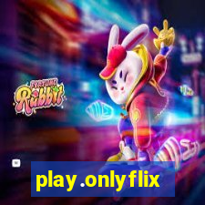 play.onlyflix