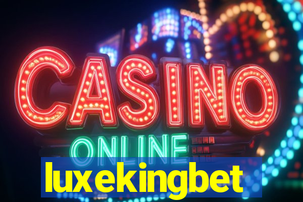 luxekingbet