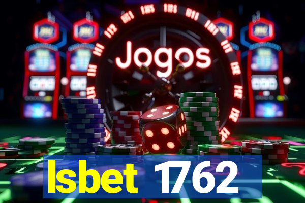 lsbet 1762