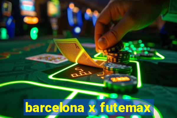 barcelona x futemax