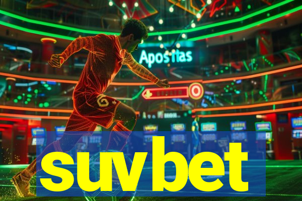 suvbet