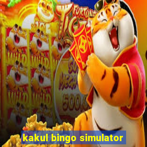 kakul bingo simulator