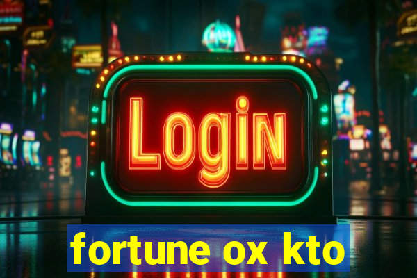 fortune ox kto