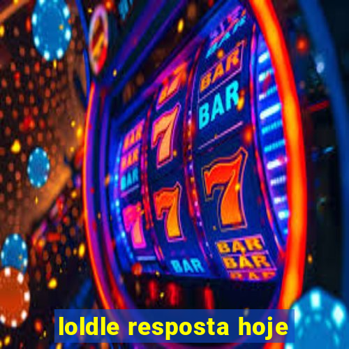 loldle resposta hoje