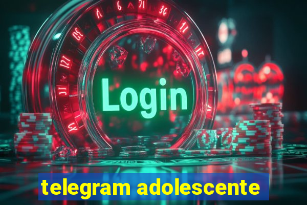 telegram adolescente