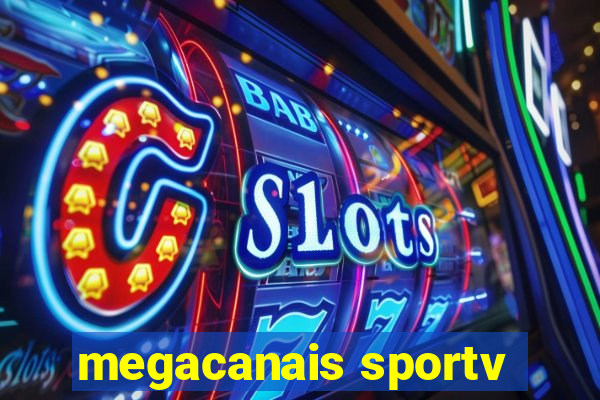 megacanais sportv