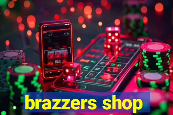 brazzers shop