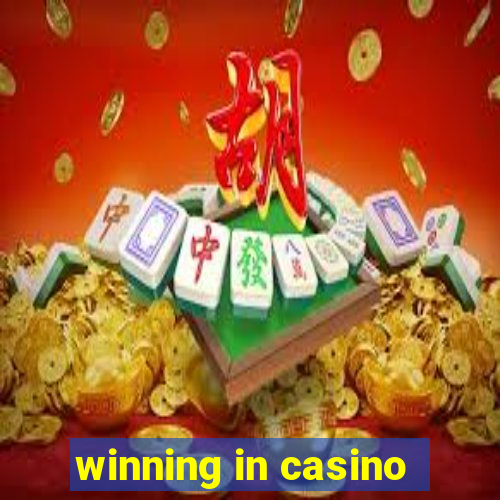 winning in casino