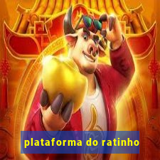 plataforma do ratinho