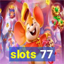 slots 77