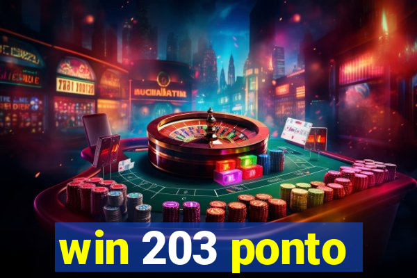 win 203 ponto