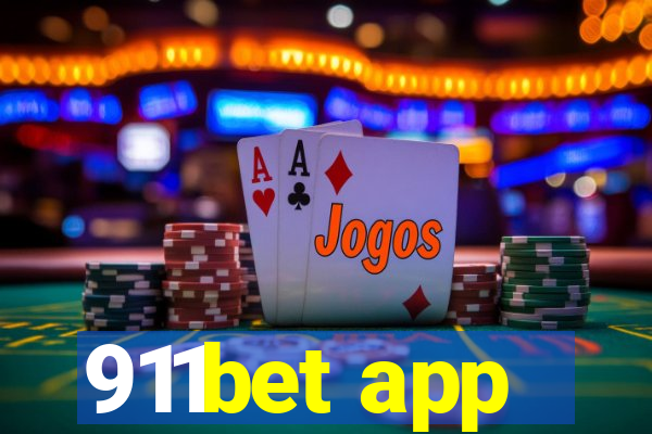 911bet app