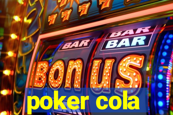 poker cola