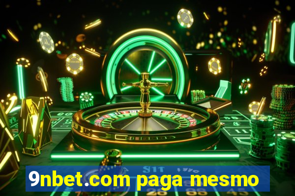 9nbet.com paga mesmo