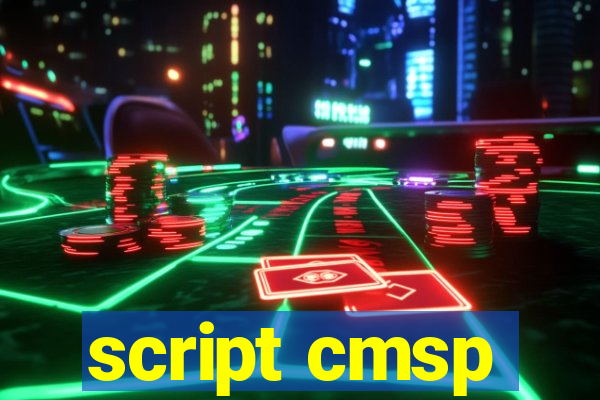 script cmsp