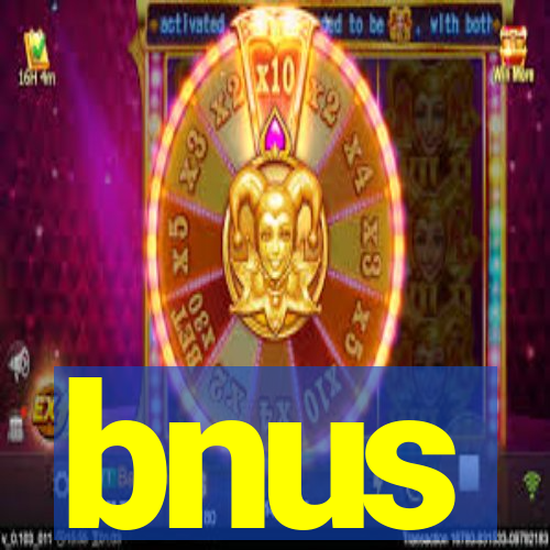 bnus