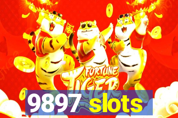 9897 slots