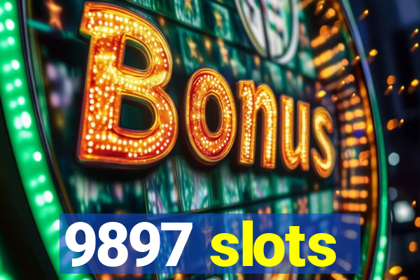 9897 slots