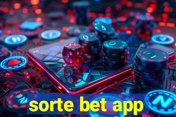 sorte bet app