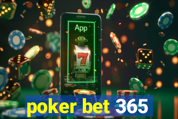 poker bet 365