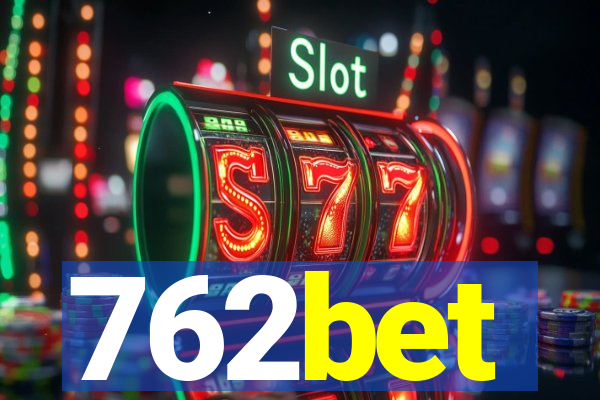 762bet