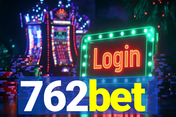 762bet