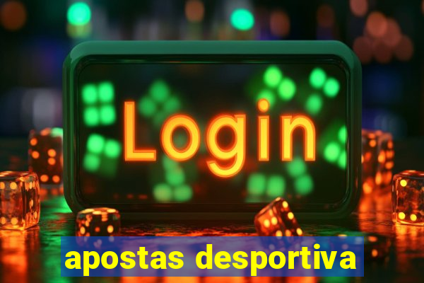 apostas desportiva