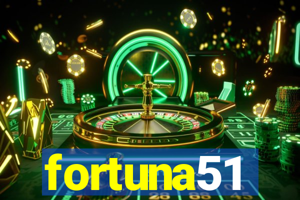 fortuna51