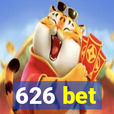 626 bet