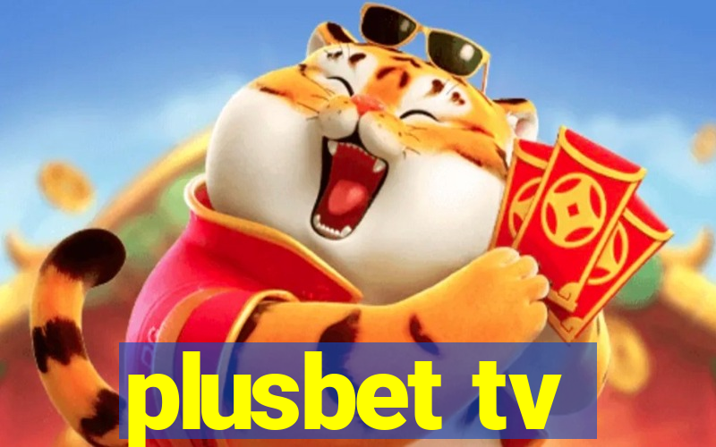 plusbet tv