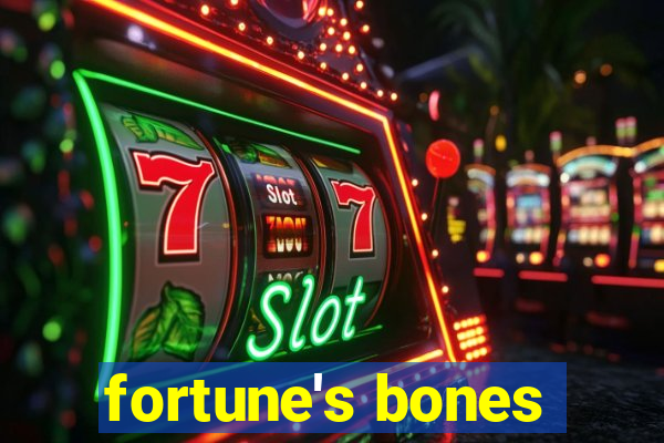 fortune's bones