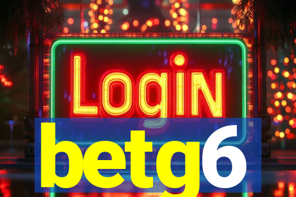 betg6